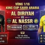 Nhận định trận đấu Al Diriyah vs Al Nassr tại vòng 1/16 King Cup Saudi Arabia 2026, xem trực tiếp bóng đá tốc độ cao trên Gavang TV.